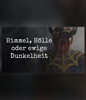 Film Himmel, Hölle oder ewige Dunkelheit